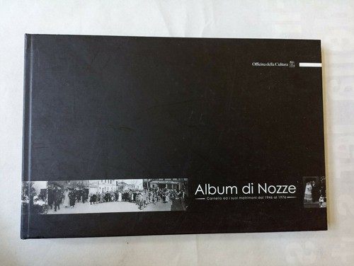 Album nozze carnello - nozze, i